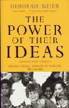 The Power of Their Ideas by Deborah Meier